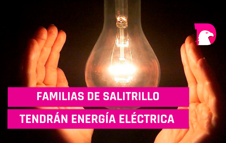 Familias Salitrillo tendrán energía eléctrica