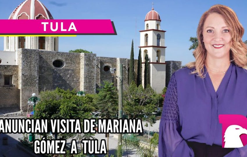  Anuncian visita de Mariana Gómez de García Cabeza de Vaca a Tula