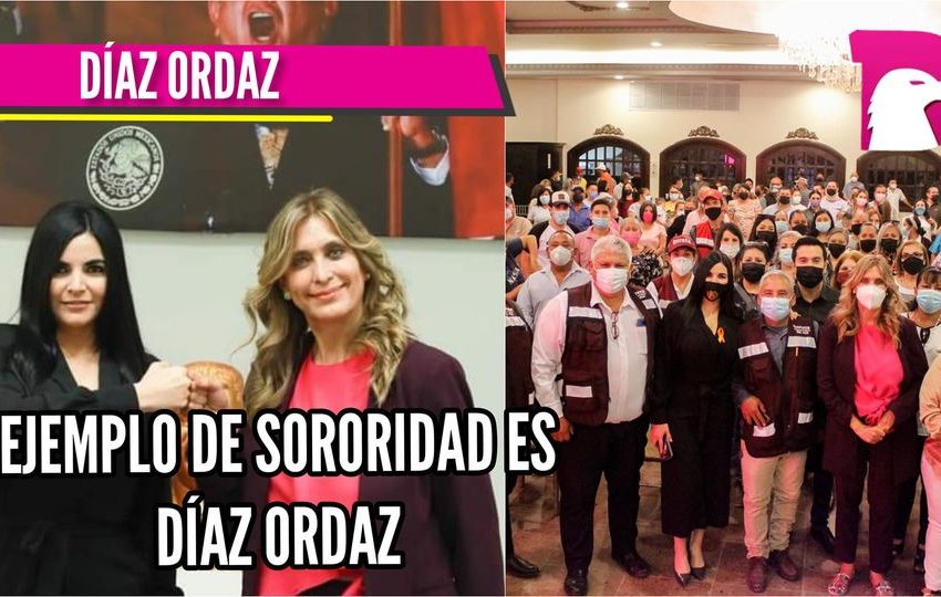  Ejemplo de sororidad es Díaz Ordaz