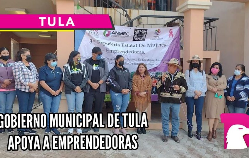  Gobierno municipal de Tula apoya emprendedoras