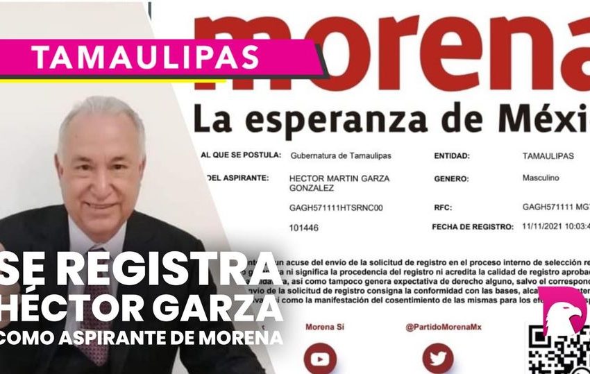  Se registra Héctor Garza como aspirante de MORENA