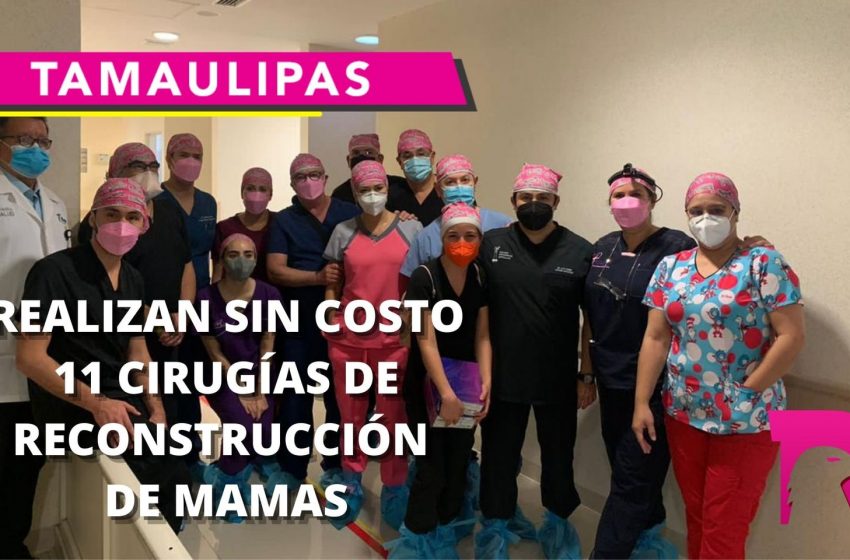  Realizan sin costo 11 cirujas de deconstrucción de mamas