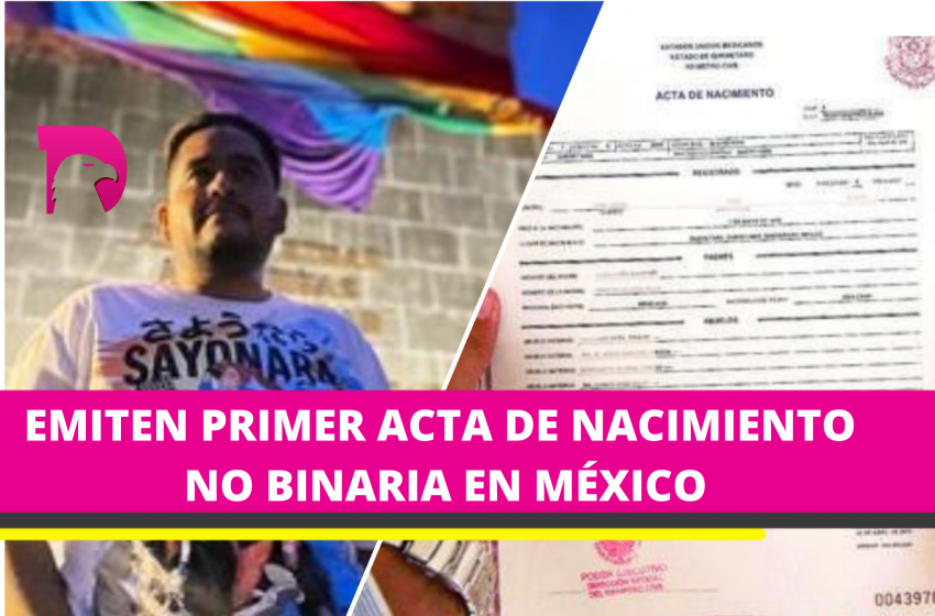  Guanajuato logró hacer historia al emitir la primera acta de nacimiento no binaria en México