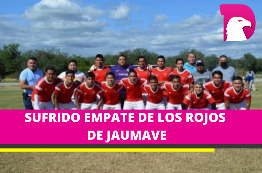  Los Rojos de Jaumave empatan 2-2  con el deportivo Cuau-FC