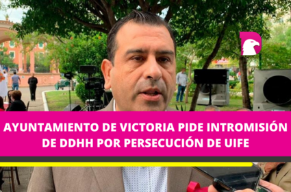  Se han violado los derechos humanos del presidente municipal; Reséndez