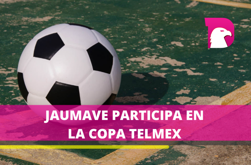  Jaumave participa en la copa Telmex