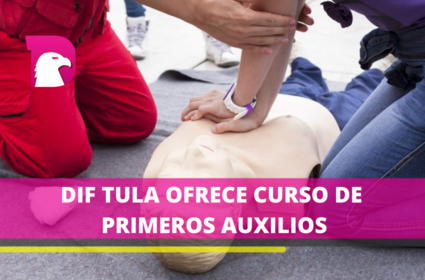  DIF Tula ofrece taller de primeros auxilios