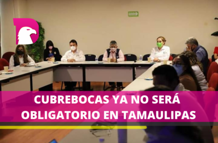  Será opcional el uso del cubrebocas en Tamaulipas