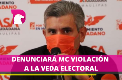  Movimiento Ciudadano denunciará violación a la veda electoral