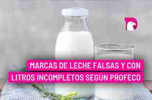  Éstas son las marcas de leche que dan litros incompletos