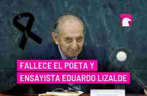  Falleció el poeta y académico Eduardo Lizalde