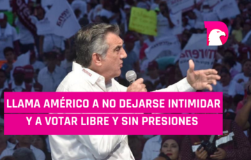  Llama Américo a no dejarse intimidar y a votar libre y sin presiones