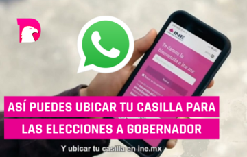  Así puedes ubicar tu casilla para  elecciones a Gobernador