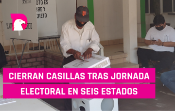  Cierran casillas tras jornada electoral en seis estados