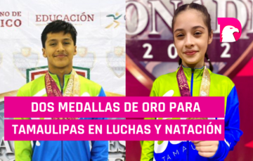  Dos medallas de oro para Tamaulipas en luchas asociadas y natación.