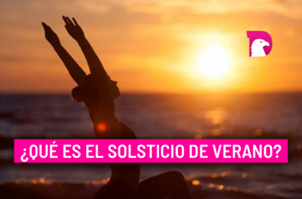  ¿Qué es el Solsticio de Verano?