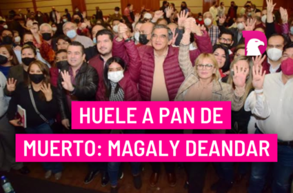  Huele a pan de muerto: Magaly Deandar