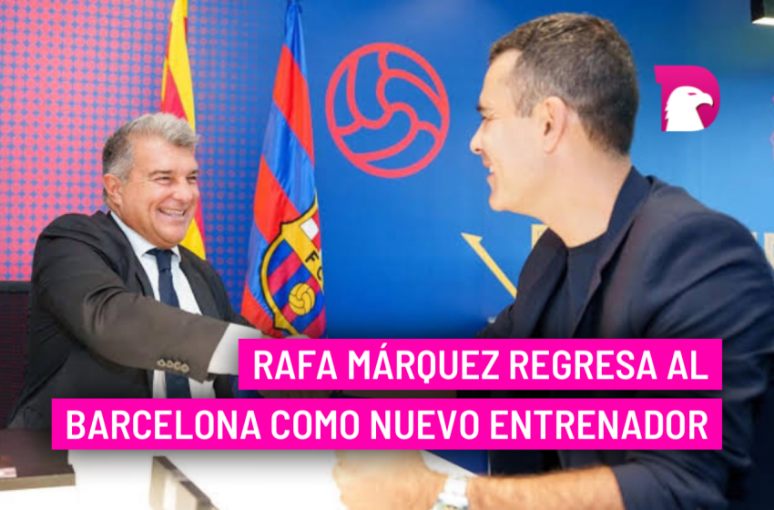  Rafa Márquez regresa al Barcelona como nuevo entrenador