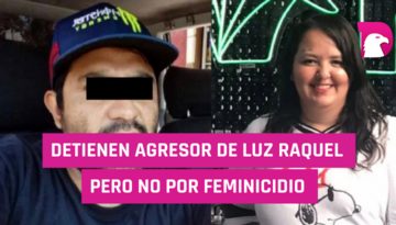  Detienen agresor de Luz Raquel, pero no por feminicidio