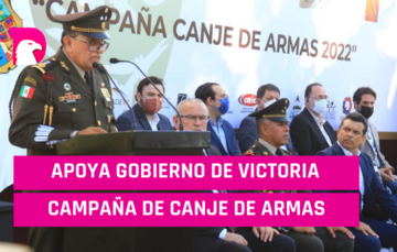  Apoya Gobierno de Victoria campaña de canje de armas