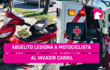  Abuelito lesiona a motociclista al invadir carril