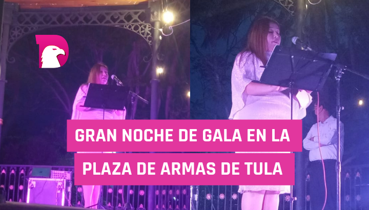  Gran noche de gala en la Plaza de Armas de Tula