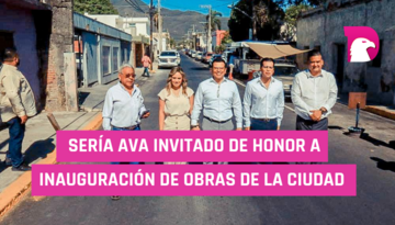  Sería AVA invitado de honor a inauguración de obras en la ciudad.