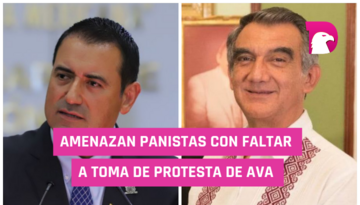  Amenazan panistas en faltar a toma de protesta de AVA