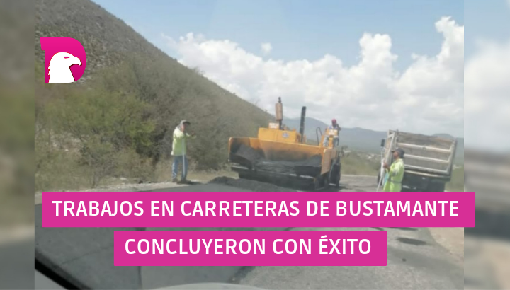  Concluyen trabajos de conservación de carreteras en Bustamante