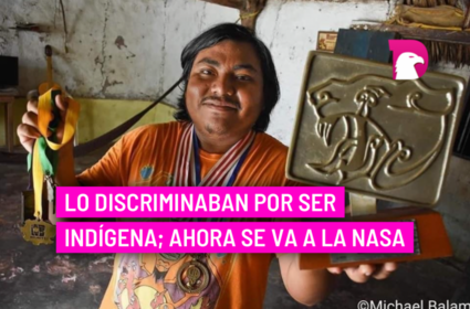  Lo discriminaban por ser indígena; ahora se va a la NASA