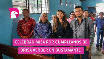  Celebran misa por cumpleaños de Brisa Verber