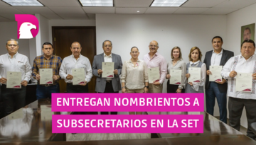  Entregan nombramientos a  subsecretarios en la SET