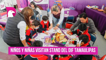  Visitan alumnos de nivel básico el stand del DIF Estatal en la Feria Tamaulipas 2022.