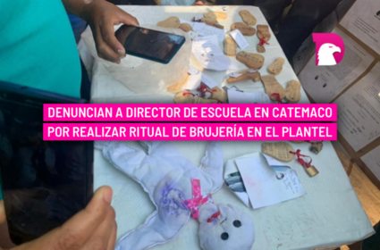  Denuncian a director de escuela en Catemaco por realizar ritual de brujería en el plantel