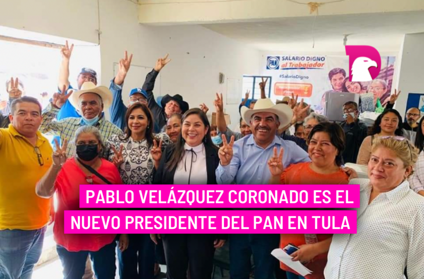  Pablo Velázquez Coronado es el nuevo presidente del PAN en Tula