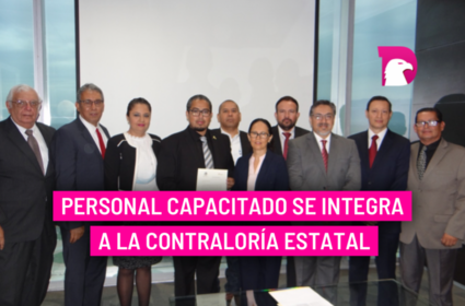  Personal capacitado se integra a la Contraloría Estatal