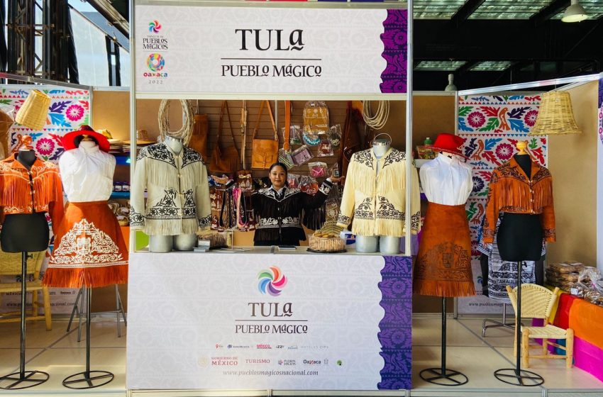  Galería: Tula presente en el Tianguis de Pueblos Mágicos Oaxaca 2022