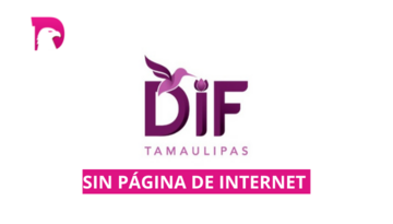  Dejan al DIF Tamaulipas sin página web