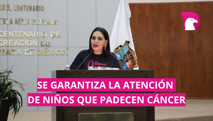  Aprueban Ley para atención niños con cáncer propuesta por Casandra de los Santos