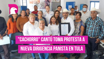  “Cachorro” Cantu toma protesta a nueva dirigencia Panista en Tula