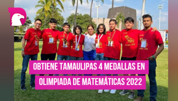  Obtiene Tamaulipas 4 medallas en Olimpiada de Matemáticas