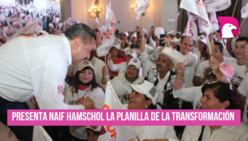  Presenta Naif Hamscho la Planilla ‘Transformación’