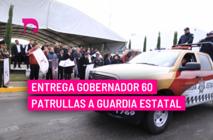  Entrega Gobernador 60 patrullas a Guardia Estatal