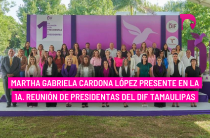  Martha Gabriela Cardona López presente en la 1a. reunión de presidentas del DIF Tamaulipas