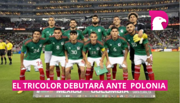  Cuándo y en dónde ver los partidos de la Selección Mexicana de futbol