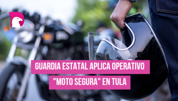  Guardia Estatal aplica Operativo “Moto Segura“ en Tula