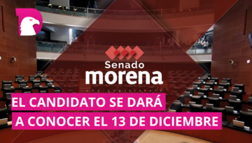  Solo 4 irán a encuesta de Morena para el Senado