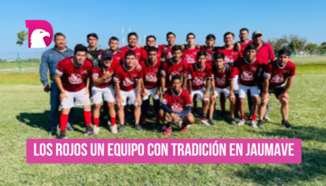  Los Rojos un equipo con tradición en Jaumave