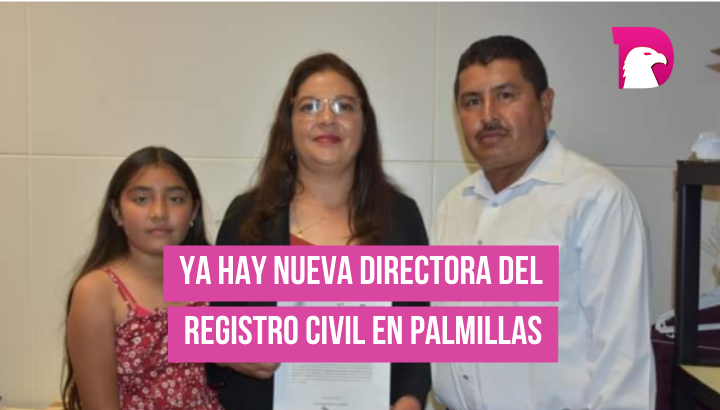  Ya hay nueva directora del Registro Civil en Palmillas