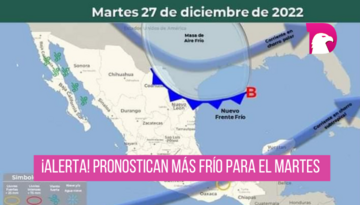  ¡Alerta! Pronostican más frío para el martes